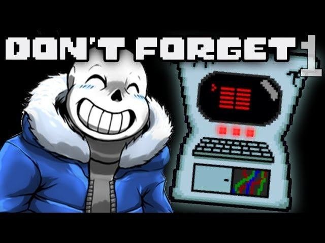 Undertale don t forget