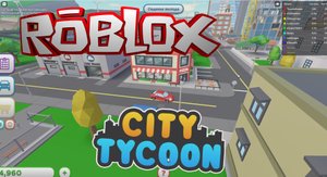 Roblox: Big City Tycoon