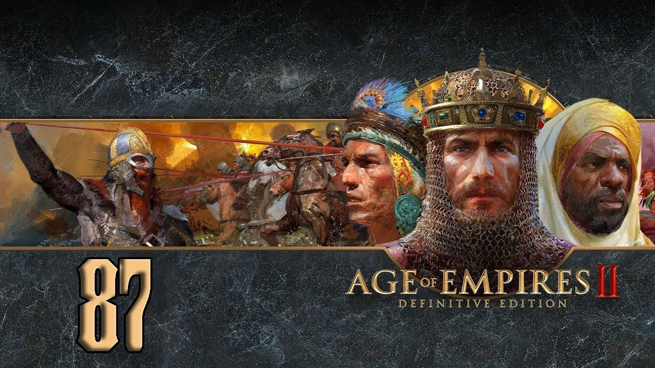 Прохождение Age of Empires II Definitive Edition Серия 87 Царь болгар