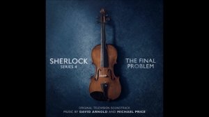 Sherlock Season 4 Episode 3 The Final Problem soundtrack ending episode