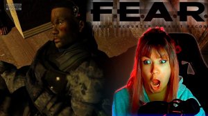 F.E.A.R.  #7 | Фейерверк из человека |