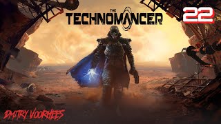 Project _Ностальгия_ Прохождение The Technomancer # 22 {2016}