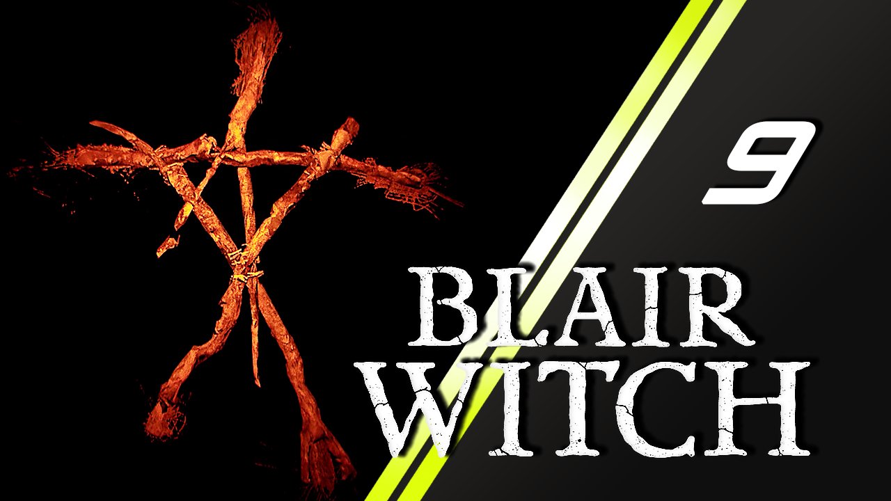 Blair Witch | 9