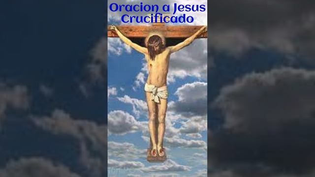 ORACION A JESUS CRUCIFICADO, #rosariosabado #rosariomisteriosgloriosos #coronilladelamisericordia