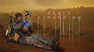 "DEATH STRANDING" / Episode 1: Bridget (Крематорий) 6 серия