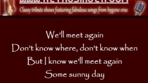 We'll Meet Again 1940s Vera Lynn Tribute Singer, with Lyrics