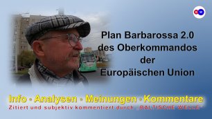 Plan Barbarossa 2.0 des Oberkommandos der Europäischen Union