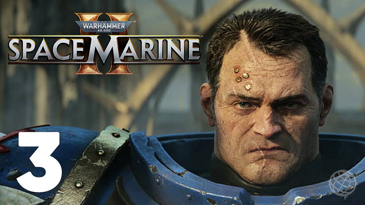 Warhammer 40 000 Space Marine 2 прохождение на русском без комментариев часть 3 ➤ PS5 60FPS