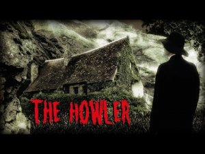 The Howler by H P Lovecraft