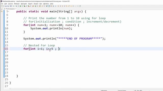 Java for Selenium : 13. For Loop Statement | Nested For Loop | Sample Program