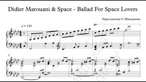Ноты Didier Marouani & Space - Ballad For Space Lovers (piano cover by Evgeny Khmara)