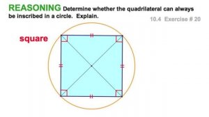 Quadrilaterals Inscribed in a Circle / 10.4