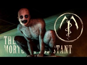 The Mortuary Assistant Полное Прохождение инди-хоррор игры