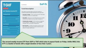 SOFI Weekly Dividend & Income Payouts? NEW ETF review of WKLY & TGIF - Dividend & Fixed Income Fund