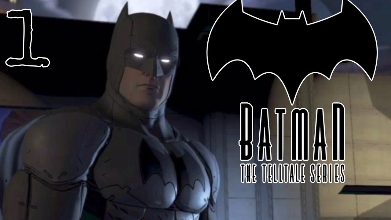 Batman: The Telltale Series  ~ Прохождение #1~ Царство теней. ( часть 1 )