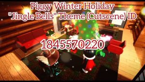 "All Christmas ids for Build Mode" Roblox Piggy id