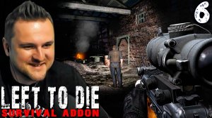 ОХОТА НА БЕСА (6) ► Left To Die Survival Addon (OGSR)
