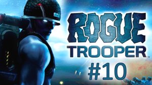 Прохождение Rogue Trooper - Уровень 10