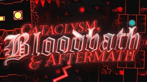 ❀↫｢The Hell Trilogy｣ Cataclysm, BloodBath & AfterMath 100% ｢Extreme Demons｣↬❀