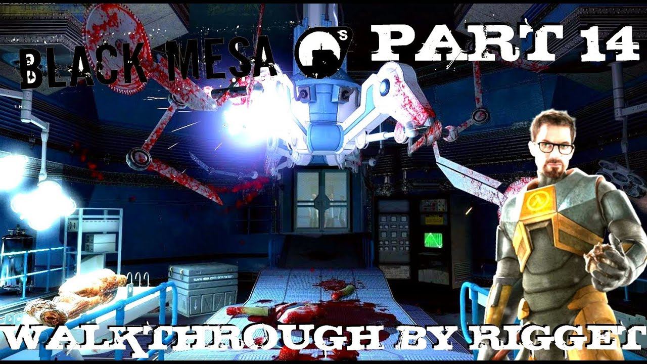 Black Mesa Прохождение Часть 14 "Спасение ученых"