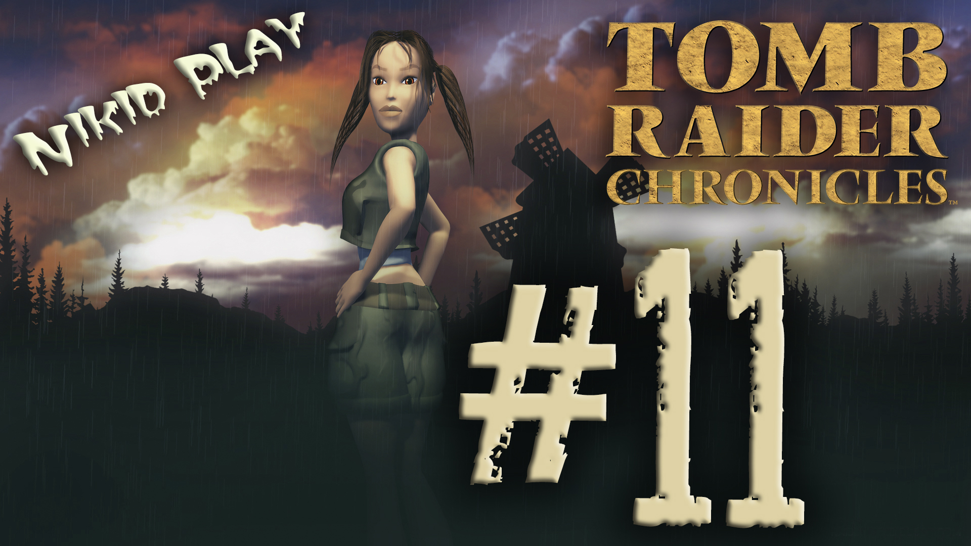 Tomb Raider 5 chronicles серия 11