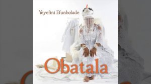 Who Is Obatala