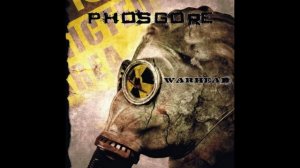 Phosgore - Warhead (Full Album)