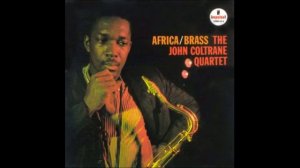 John Coltrane - Africa