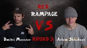 Red Rampage 2019 - Round 3: Dmitri Morozov vs. Artem Skladnov