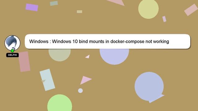 Windows : Windows 10 bind mounts in docker-compose not working смотреть онлайн