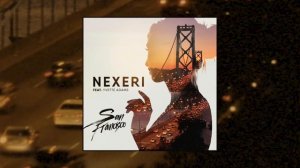 Nexeri - San Francisco feat. Yvette Adams