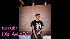 RaYdEr (Xz AvLoD)- Зиндагиё 2019