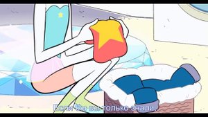 Мы Кристальные Самоцветы / We Are The Crystal Gems / Вселенная Стивена / Steven Universe