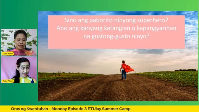 Oras ng Kwentuhan  - Monday Episode 3  ETUlay Summer Camp