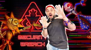 АНИМАТРОНИК СОЛНЦЕ И ЛУНА! ПАПА РОБ ИГРАЕТ ВО FNAF 9: SECURITY BREACH! ЧАСТЬ 3!