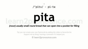 Pronunciation of Pita | Definition of Pita