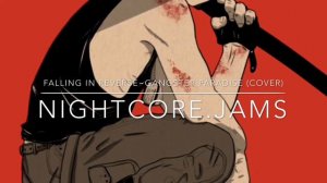 Falling in reverse~Gangster paradise (Nightcore)