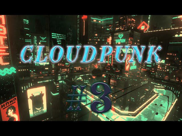 Cloudpunk #3 прохождение смотреть онлайн