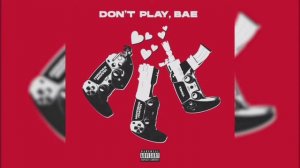 DONT PLAY BAY-МОЛЛИ,ПЛАТОН,YANIX(CLEAN VERSION)