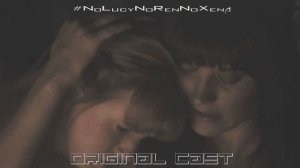 Original cast- NoLucyNoRenNoXena