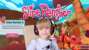 ЛУЧШИЙ ФЕРМЕР ВО ВСЕЛЕННОЙ Slime Rancher