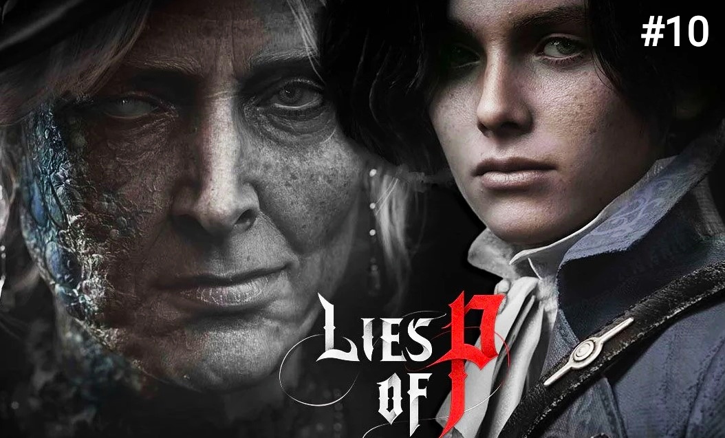 Аркада Лоренцини - Прохождение Lies of P ﹥ PS5 #10