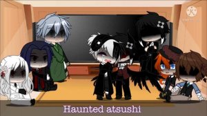 Bsd characters react to atsushi au’s //read the description//
