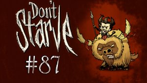 Don't Starve - Прохождение - Пещеры дубль 2 [#87] | PC 2012 г.