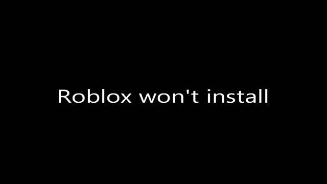 Roblox won't install смотреть онлайн