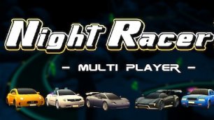 Night Racer | Ночной гонщик 12 + 🚙
