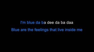 Eiffel 65 • Blue (Da Ba Dee) • Karaoke