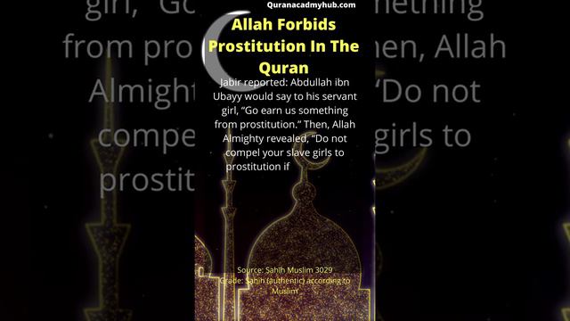 Allah Forbids Prostitution In The Quran#ahadees#short#youtubeshort