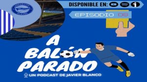 #8 Análisis Alavés 0-0 Albacete