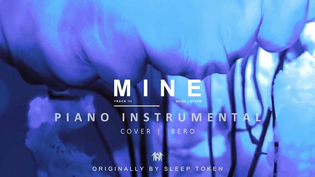 Sleep token - Mine | piano instrumental | Bero смотреть онлайн